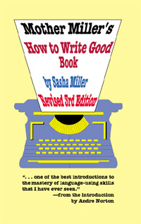 Mother Miller's How To Write Good Book