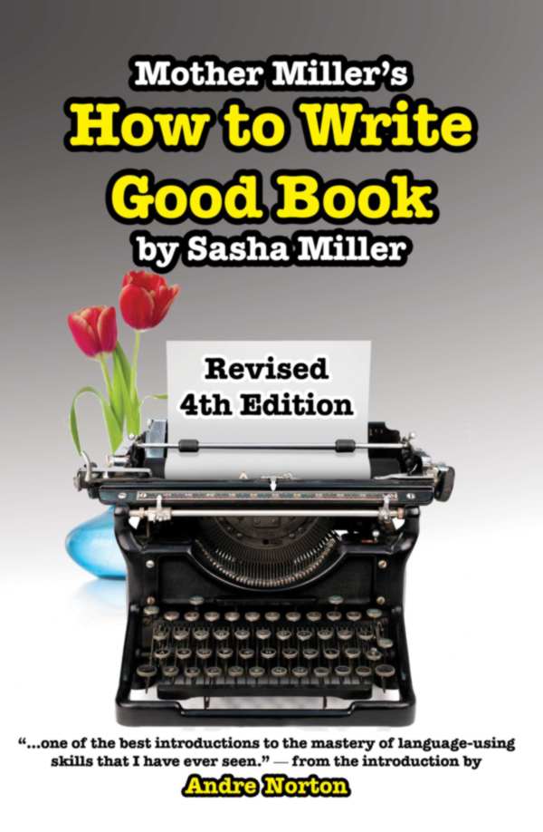 Mother Miller's How to Write Good Book